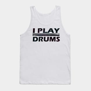 I Play Drums - Sparkles Tank Top